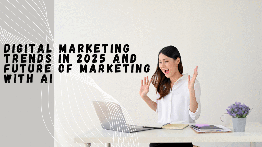 future of digital marketing with AI